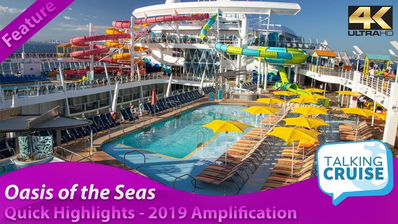 Oasis of the Seas - Quick Highlights (2019 Amplification)