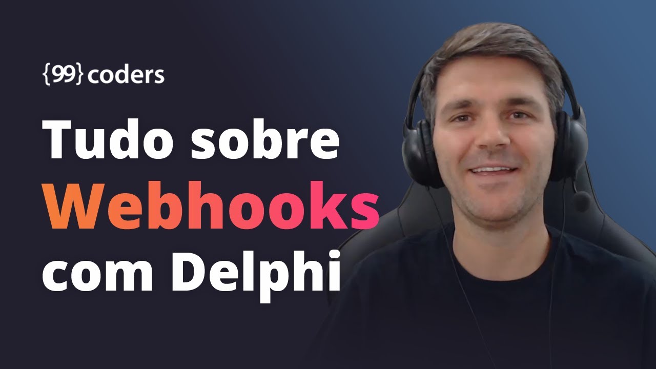 Tudo sobre webhooks com Delphi