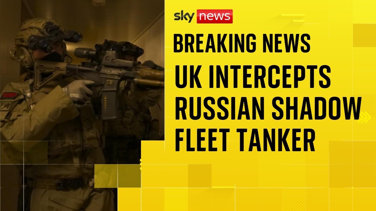 UK armed forces seize Russian shadow fleet tanker in Channel