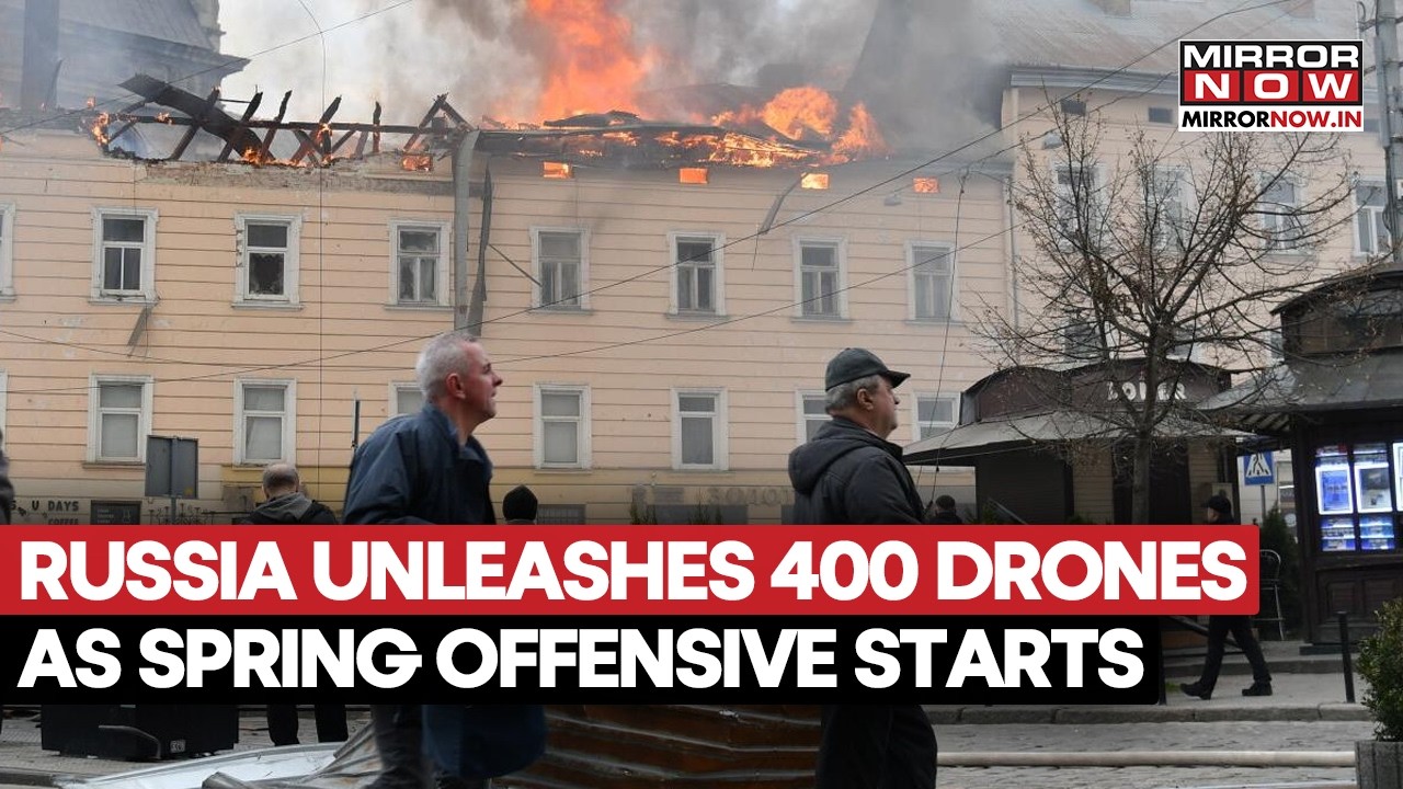 Russia Unleashes Hell On Ukraine; Fires 400 Drones As Moscow Begins Its Spring Offensive | Watch