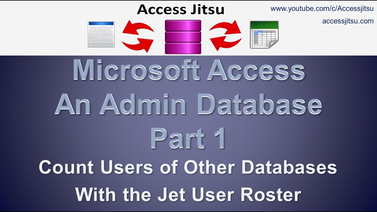 Microsoft Access An Admin Db Part 1