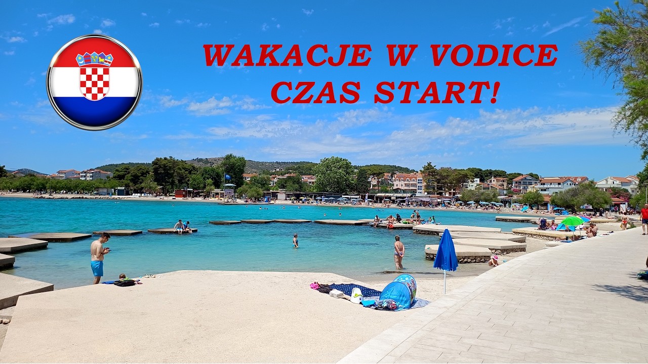 Zaczynamy nasze CHORWACKIE wakacje🇭🇷 Poznajemy miejscowość i szukamy najlepszej plaży w VODICE!