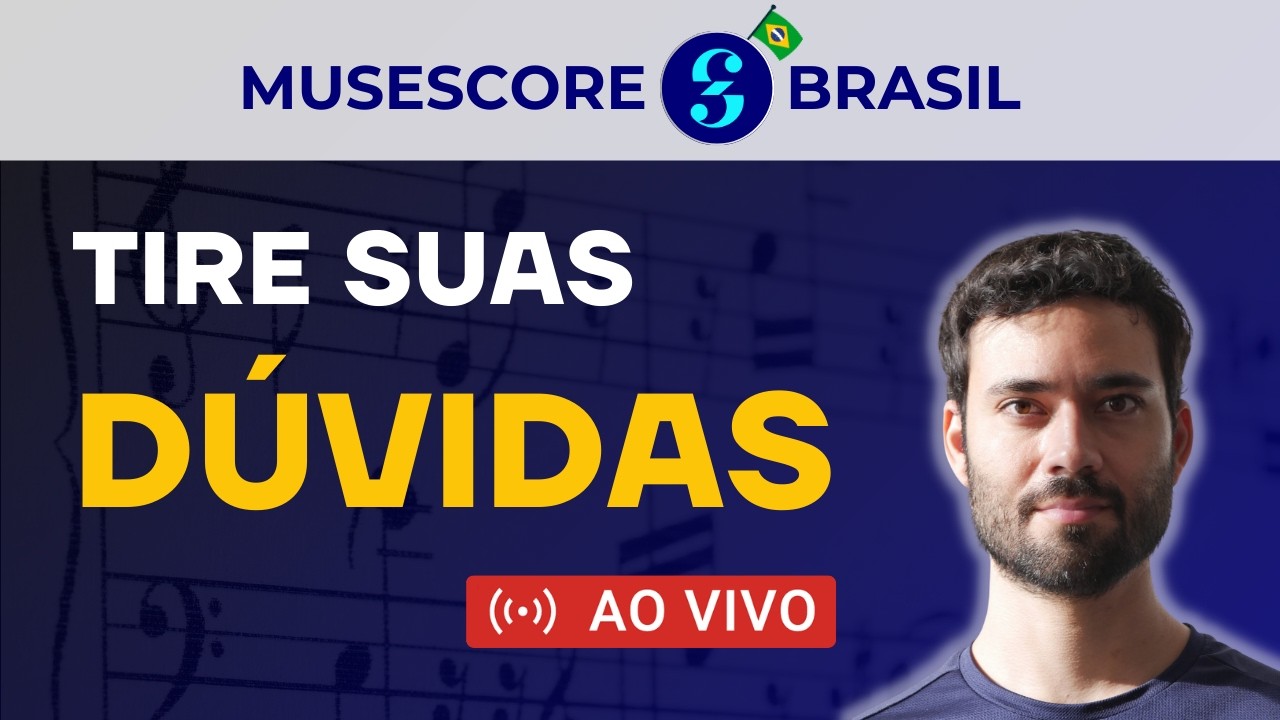 MUSESCORE - Tire suas dúvidas AO VIVO!