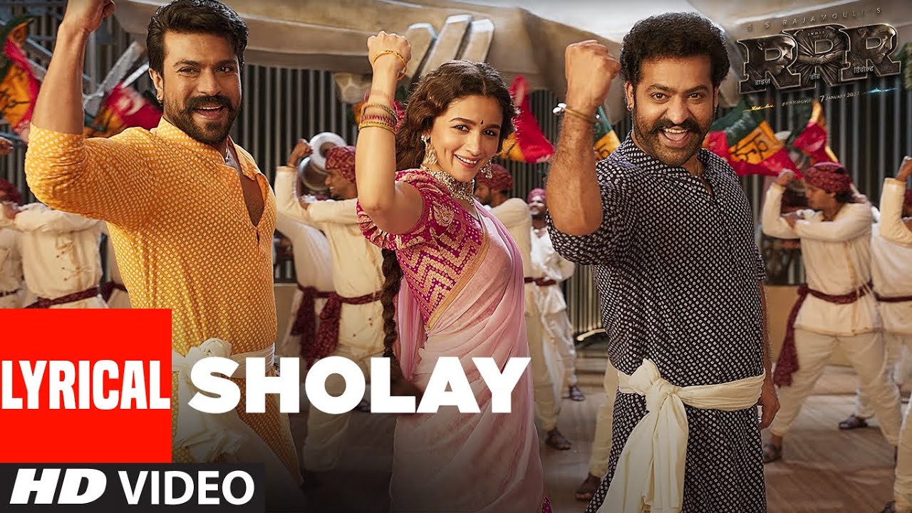 Sholay (Lyrical - Hindi) RRR – NTR, Ram Charan, Alia Bhatt, Ajay Devgn | M M Kreem, SS Rajamouli