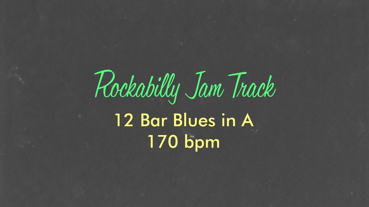 Rockabilly Jam Track - 12 Bar Blues in A - 170 bpm