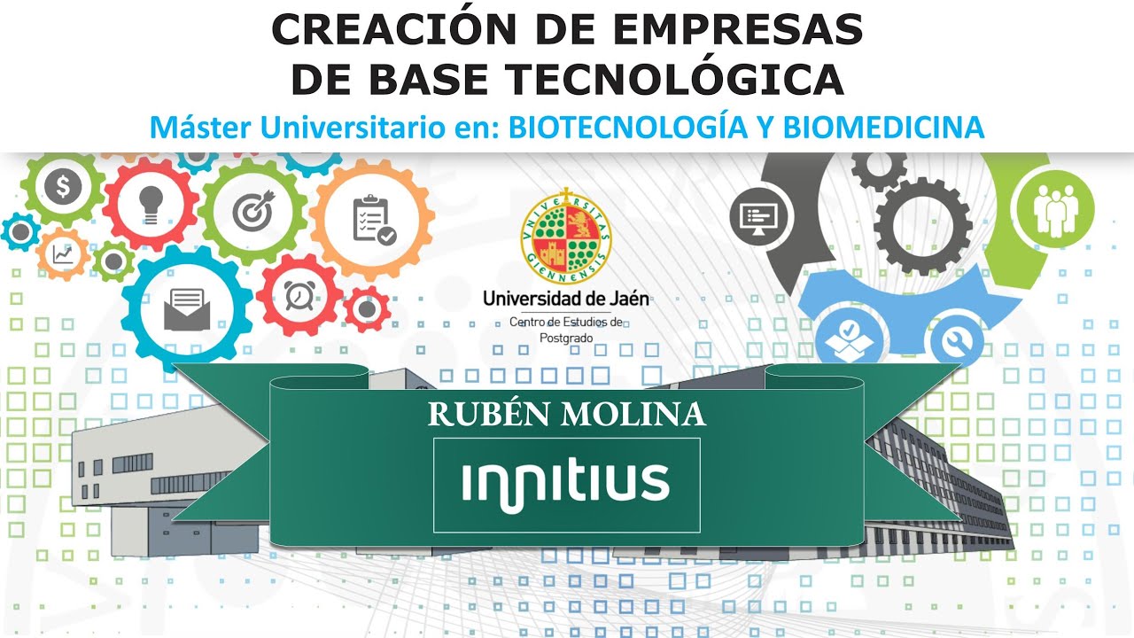 Creación de Empresas de Base Tecnológica