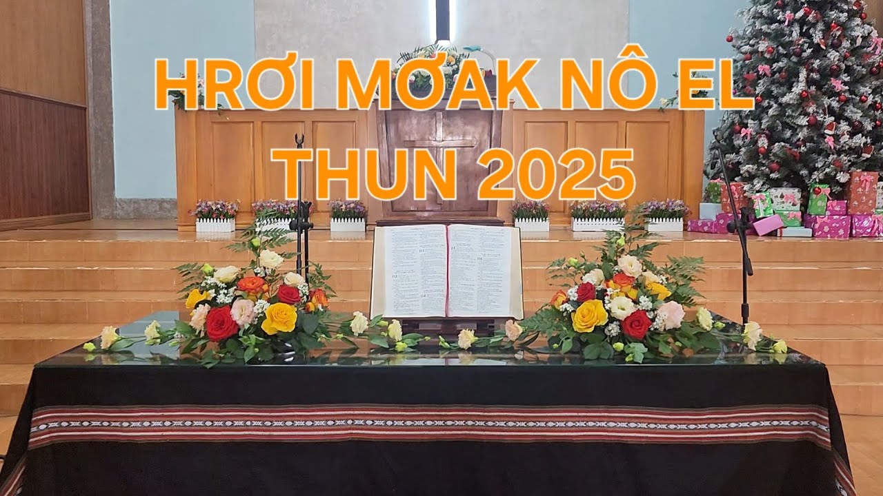 HRƠI MƠAK NÔ EL THUN 2025