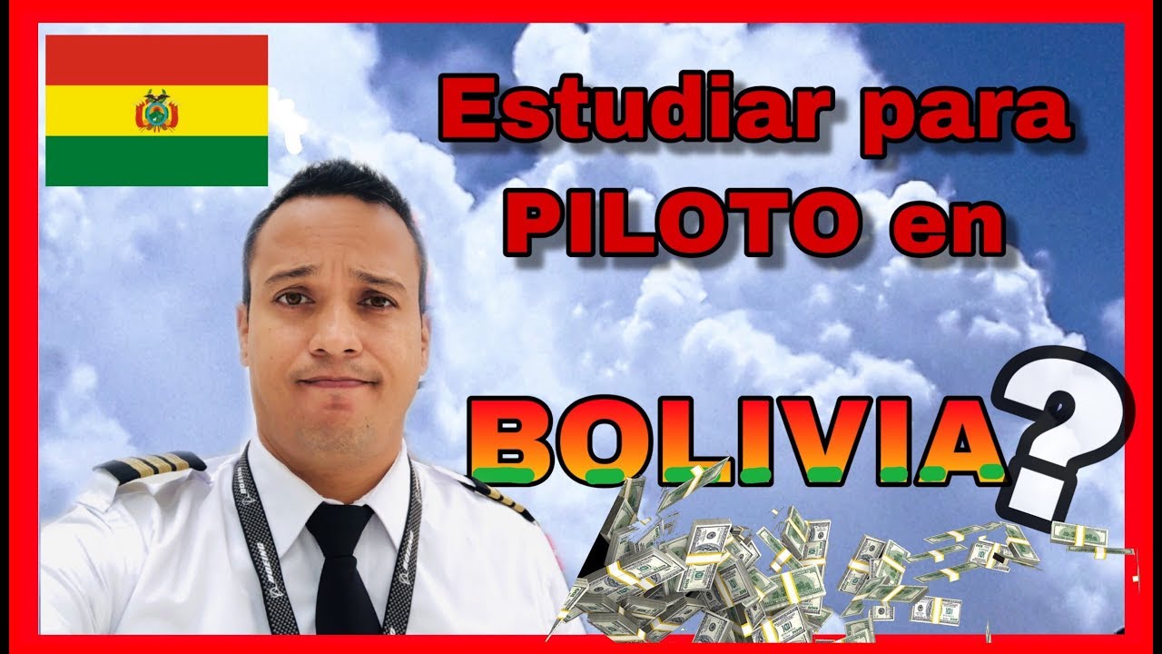Estudiar para PILOTO en BOLIVIA? 🔴 | VENTAJAS, DESVENTAJAS,COSTO.