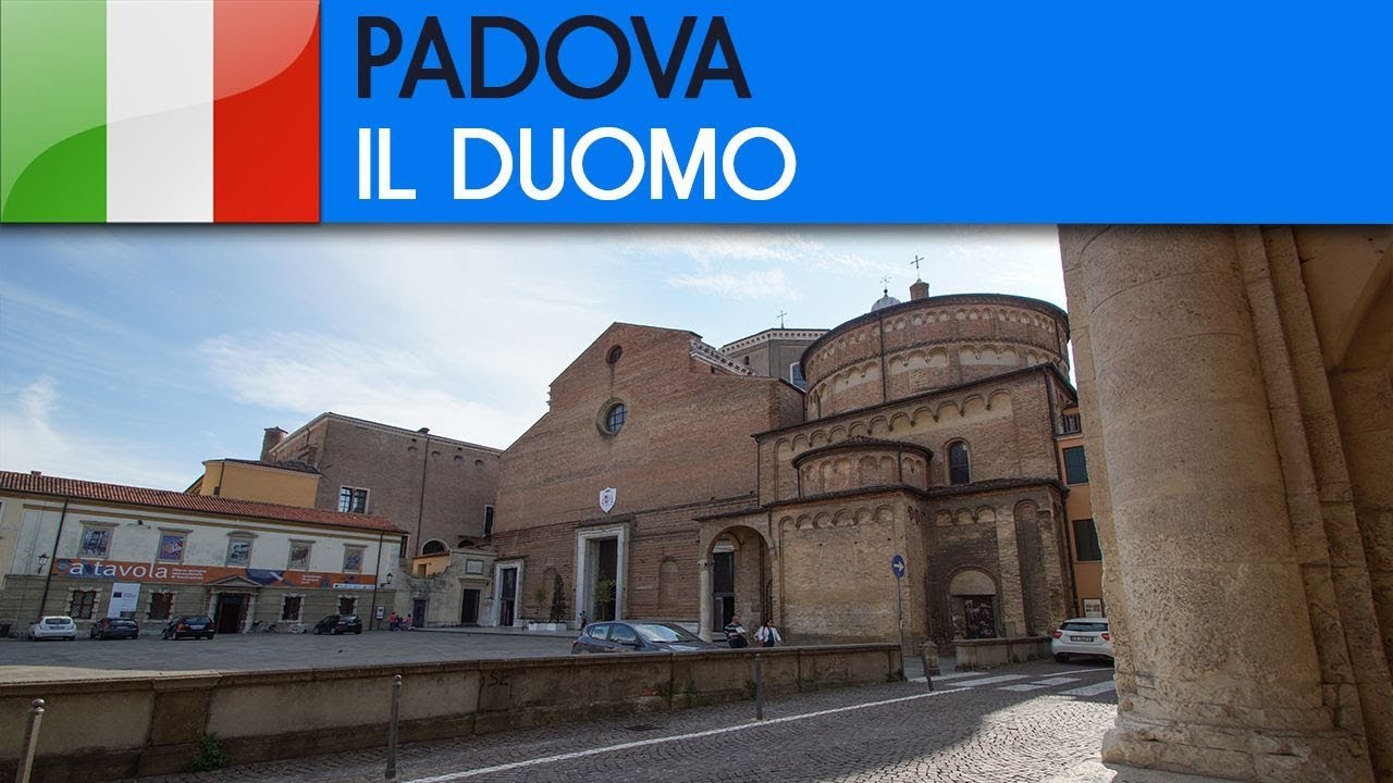 PADOVA   Duomo ( Basilica cattedrale di Santa Maria Assunta )