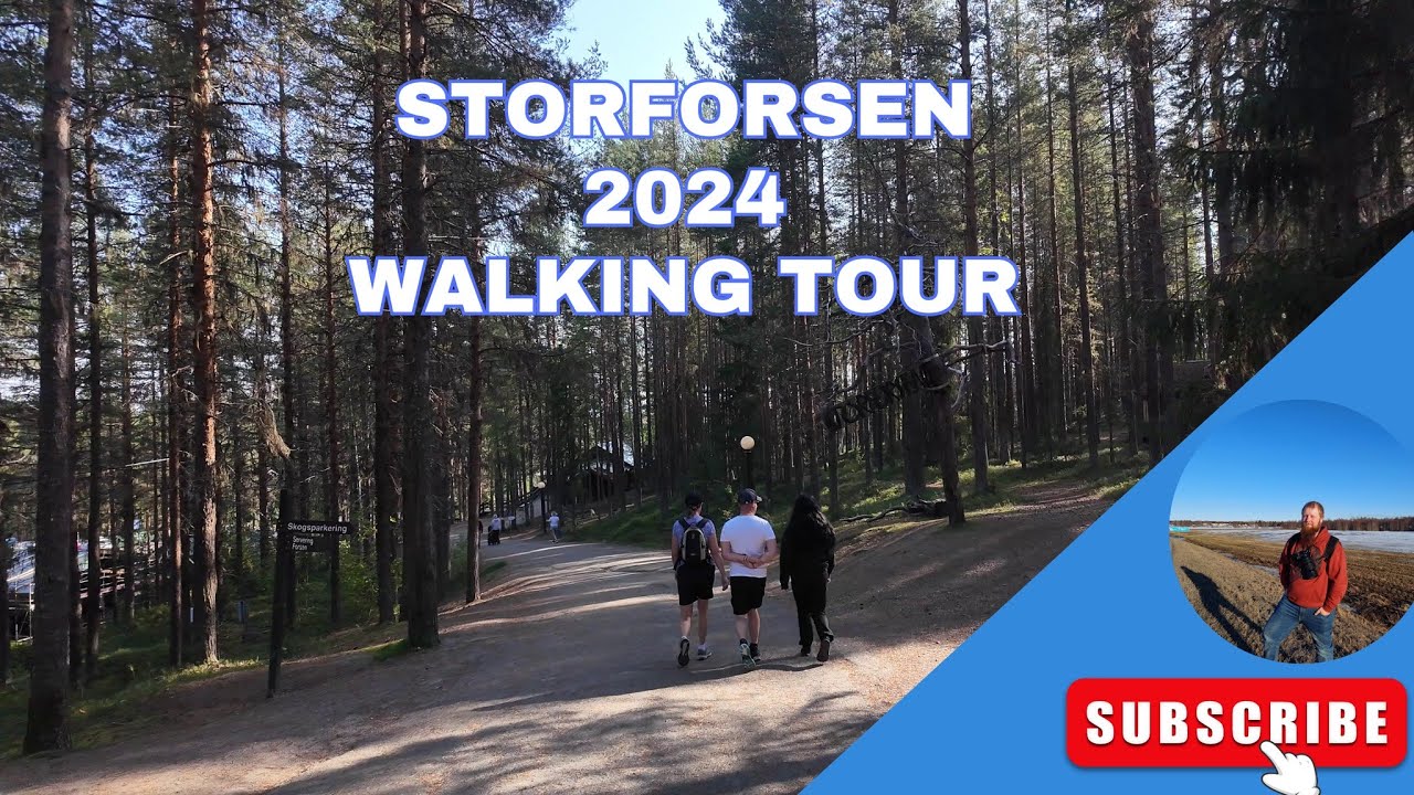 Storforsen 2024 - Walking Tour