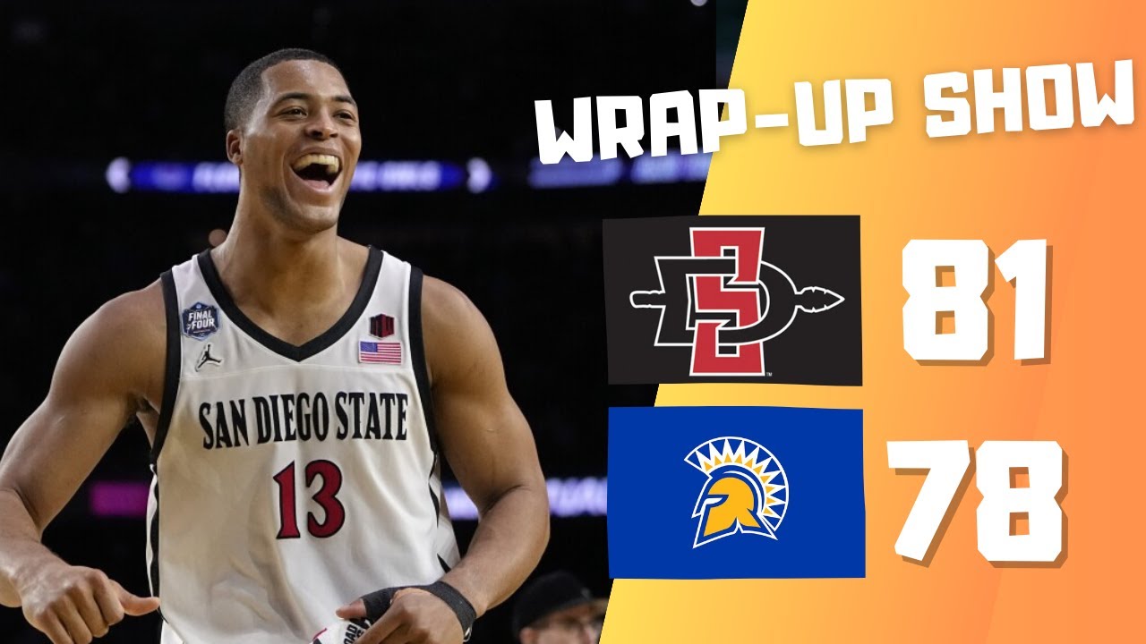 Aztecs vs. Spartans Postgame Wrap-Up Show: SDSU 81 SJSU 78
