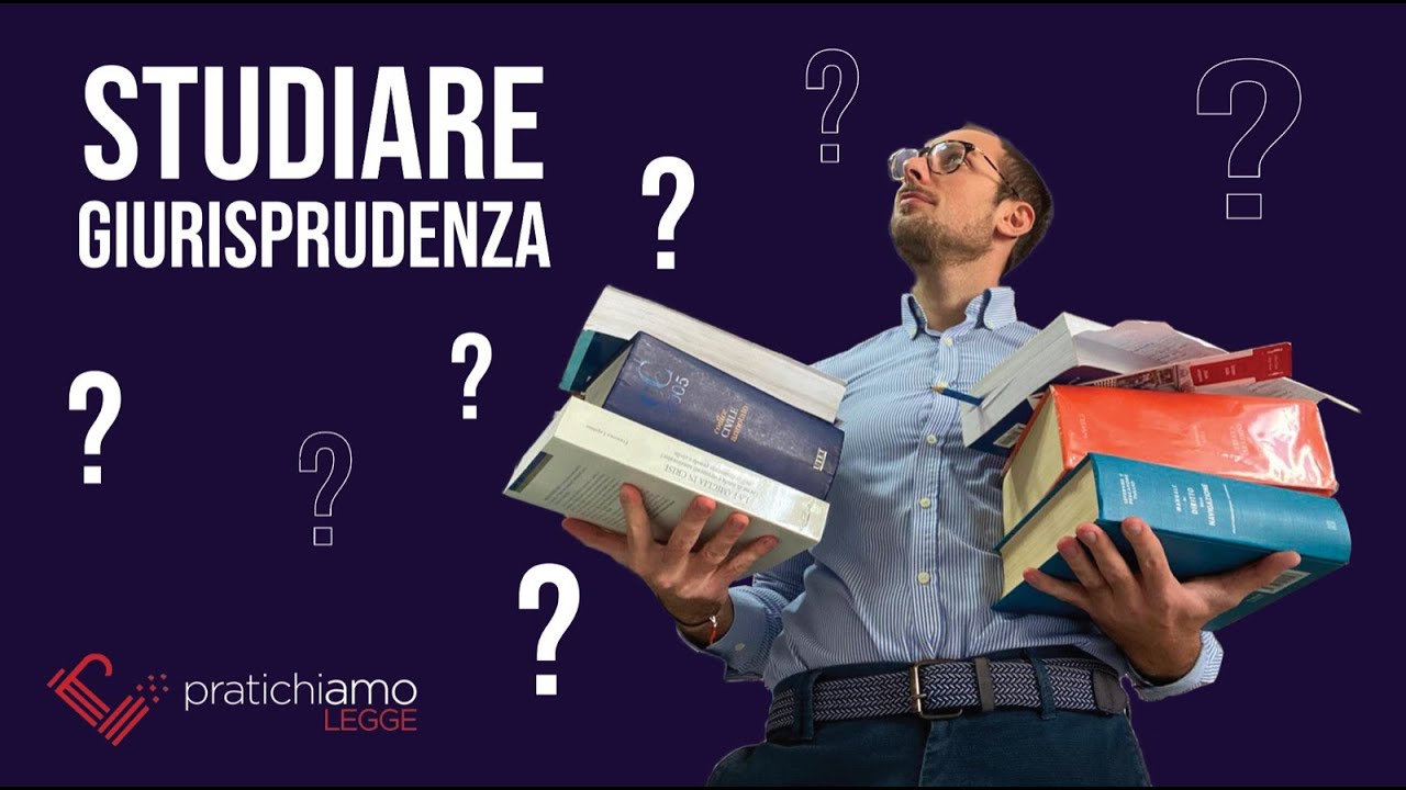Dubbi se studiare Giurisprudenza ?? Come fare la scelta giusta !