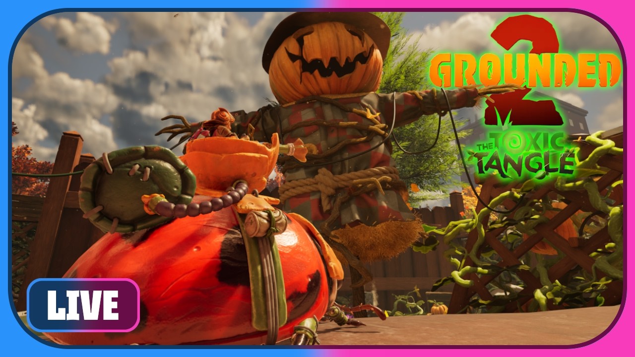 Pumpkin Patch - Grounded 2 Livestream E11