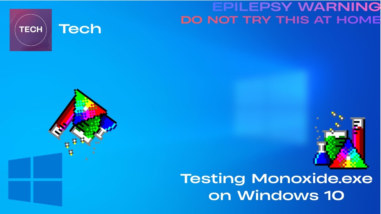 Testing Monoxide.exe on Windows 10 - bye bye Windows!