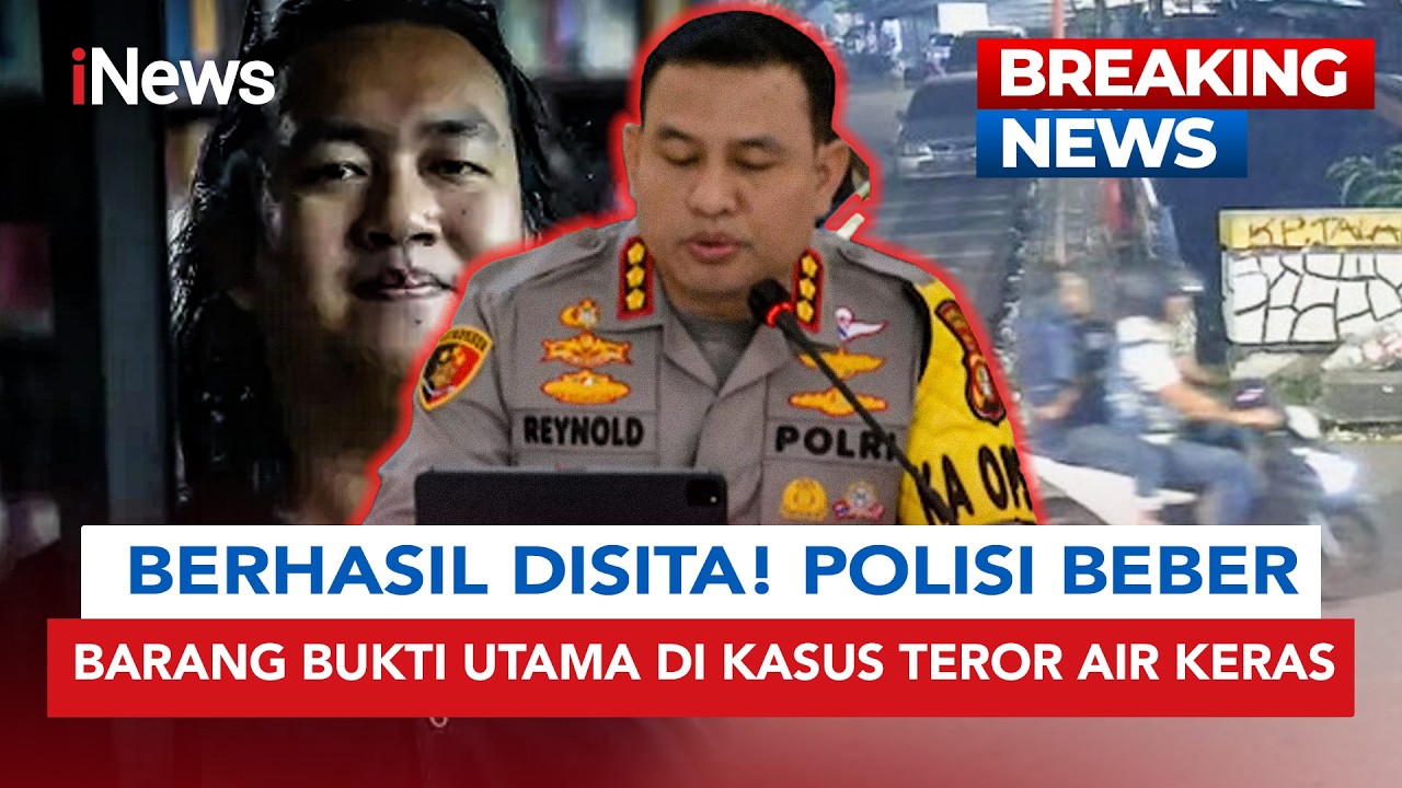 Polisi Beber Barang Bukti Utama dalam Kasus Teror Air Keras Aktivis KontraS | BREAKING NEWS
