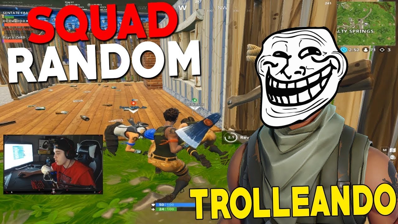 Trolleando a 2 chicos en Squad Random y ganamos la partida....