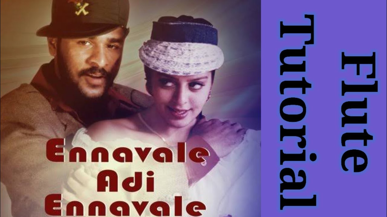 Ennavale Adi ennavale || Flute Tutorial || Scale 3 Finger D || Adoor Ravikumar
