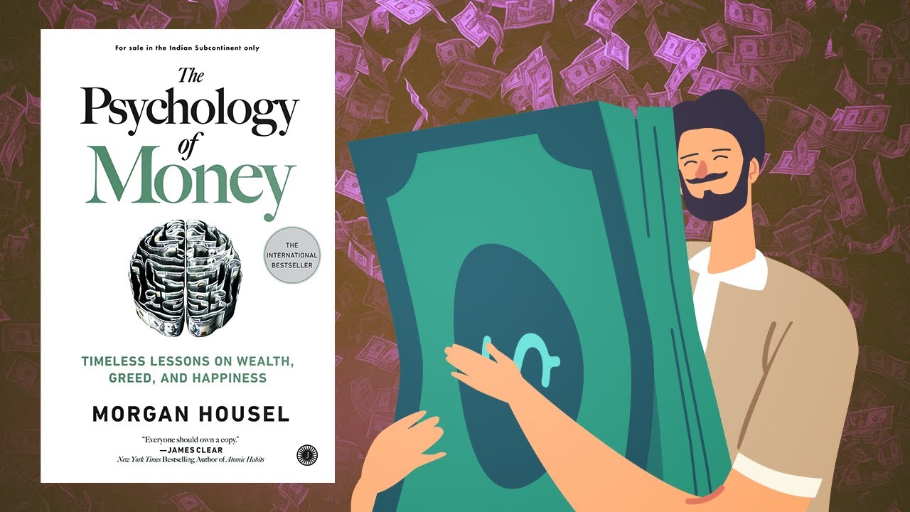 سيكولوجية المال 💵 ملخص لكتاب مورجان هاوسل
