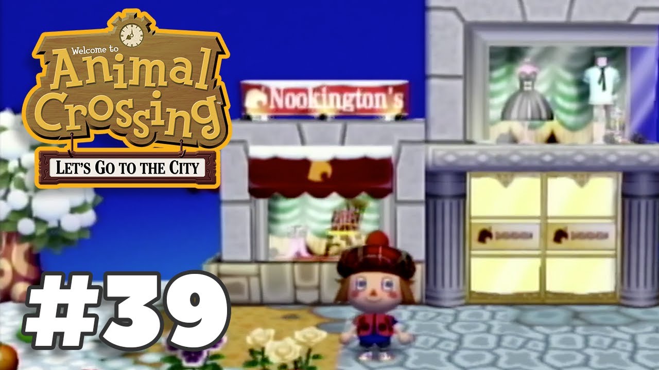 Animal Crossing City Folk - Nookingtons (Let's Play Ep 39)