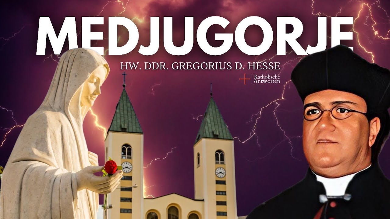 Medjugorje - Richtig oder Falsch? | Hw. DDr. Gregorius Hesse