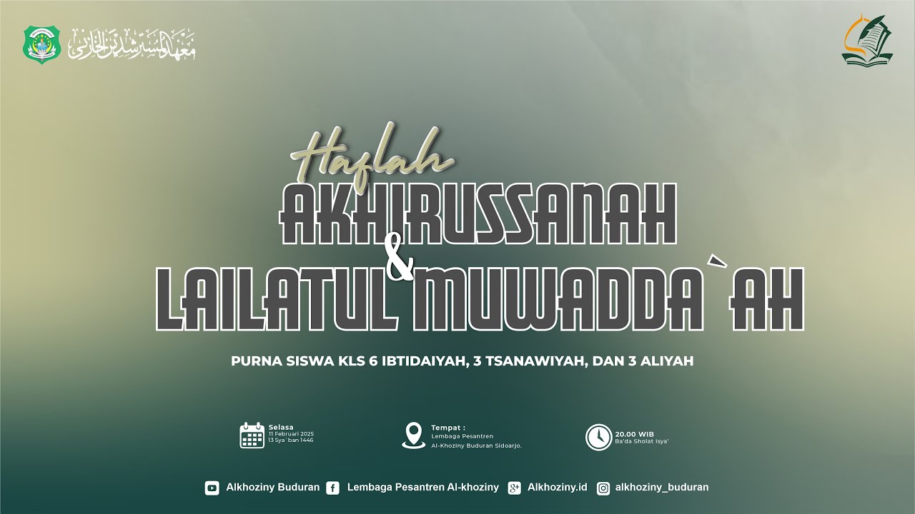 🔴 LIVE | HAFLATUL IMTIHAN & LAILATUL MUWADDA'AH 2025 M / 1446 H. || LP. Al-Khoziny