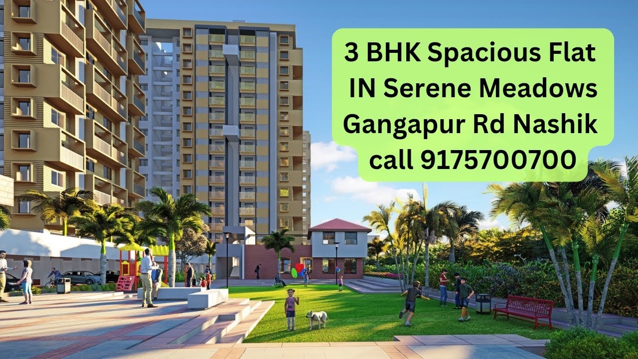 Spacious 3 BHK Flat IN serene meadows #Gangapurroad #nashik #3bhkflat #gangapurroad #nashikpropertie