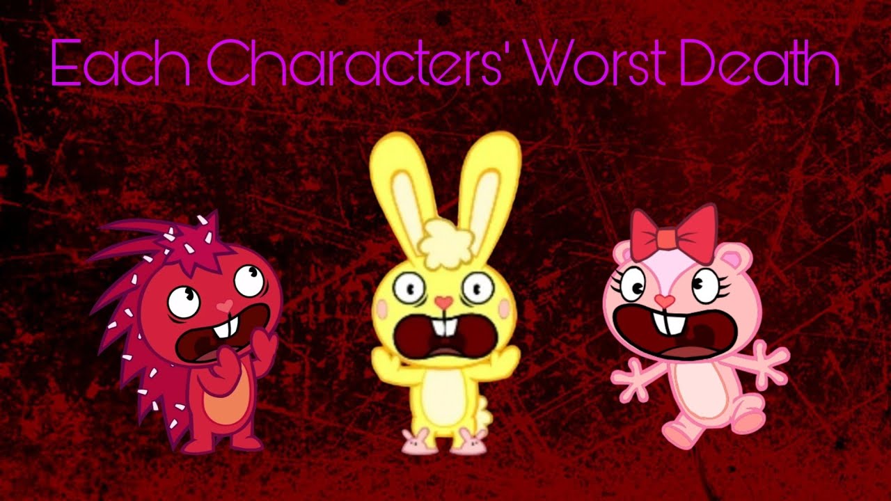 Each Happy Tree Friends Character And Their Worst Death (In My Opinion)