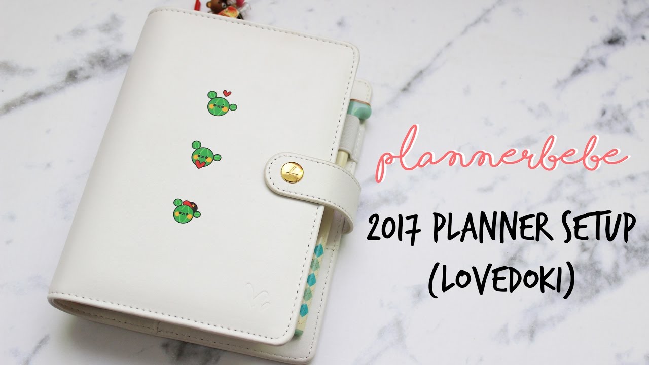 PLANNERBEBE | 2017 Planner Setup LoveDoki