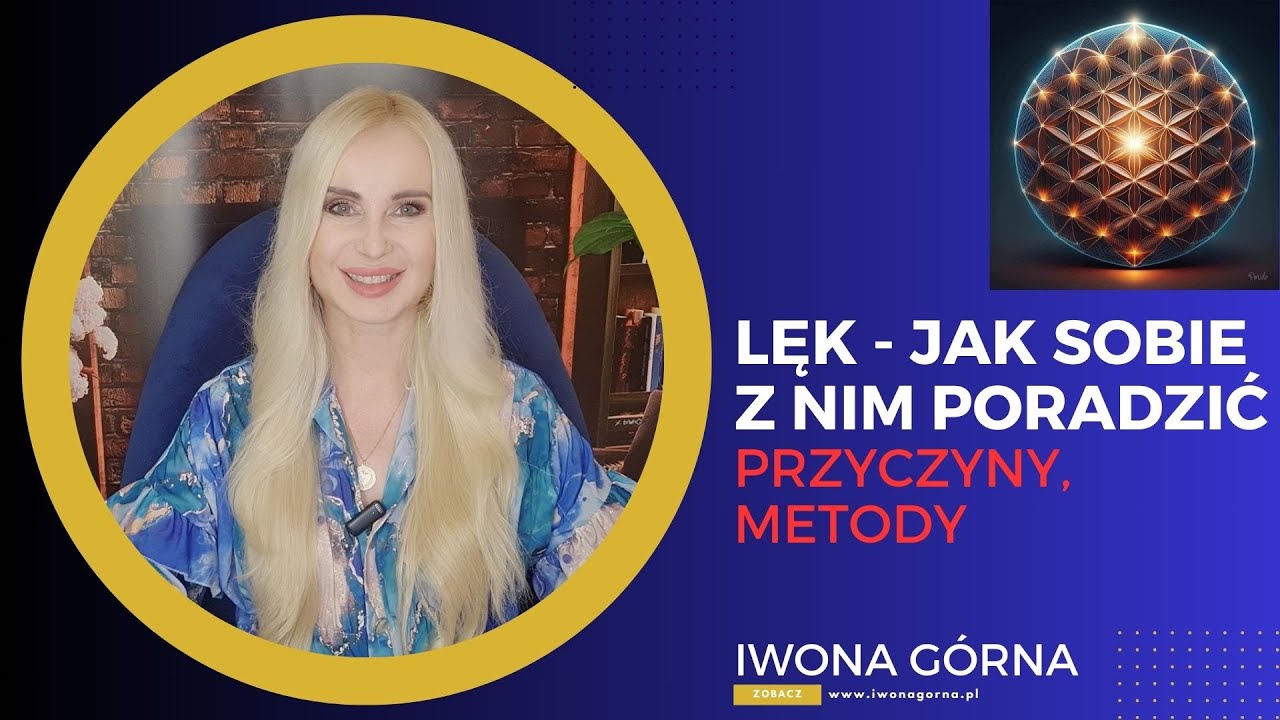 LĘK - Jak sobie z nim poradzić. Iwona G&oacute;rna