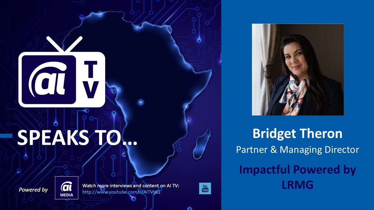 AI TV talks to Bridget Theron - Impactful Powered by LRMG at AI Expo Africa 2025