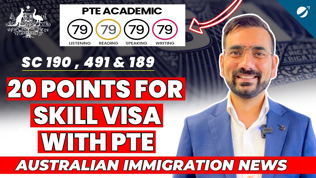 PTE Score for General Skill Migration | Australian Immigration News 2024