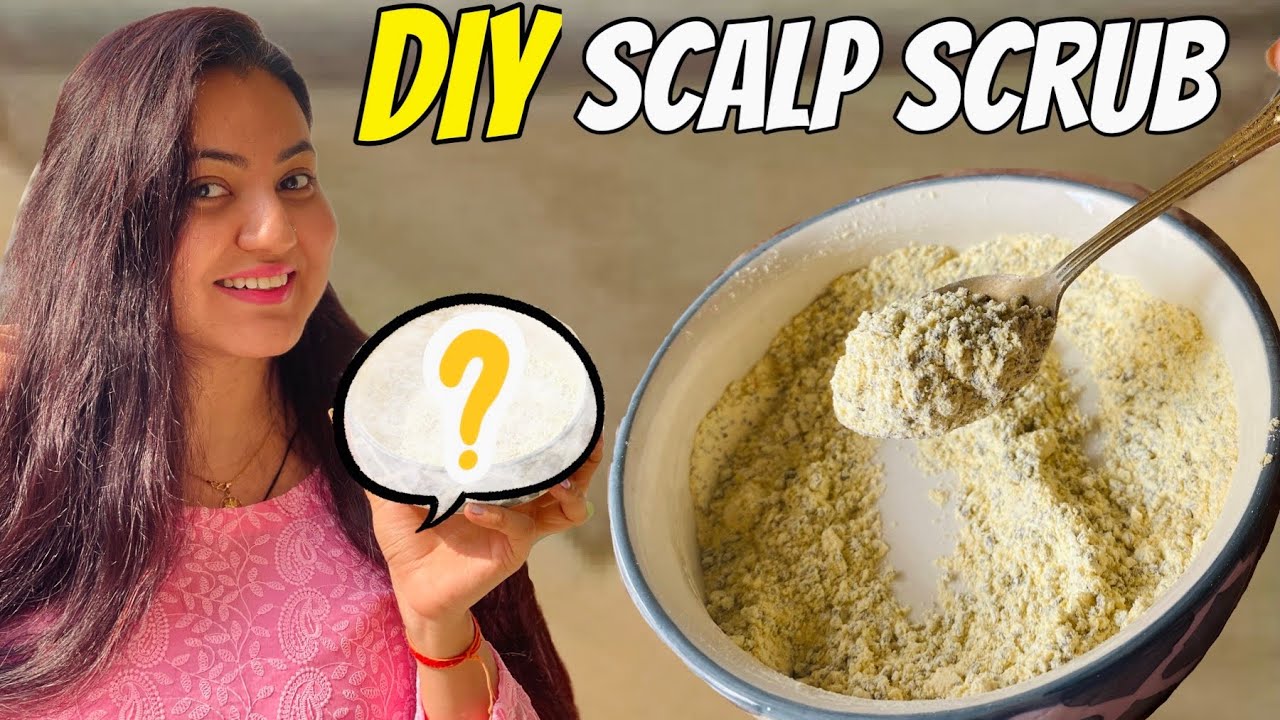 सबसे Powerful Scalp Scrub : सिर की त्वचा को साफ़ कर बालों को वापस उगाने का सबसे अचूक तरीका