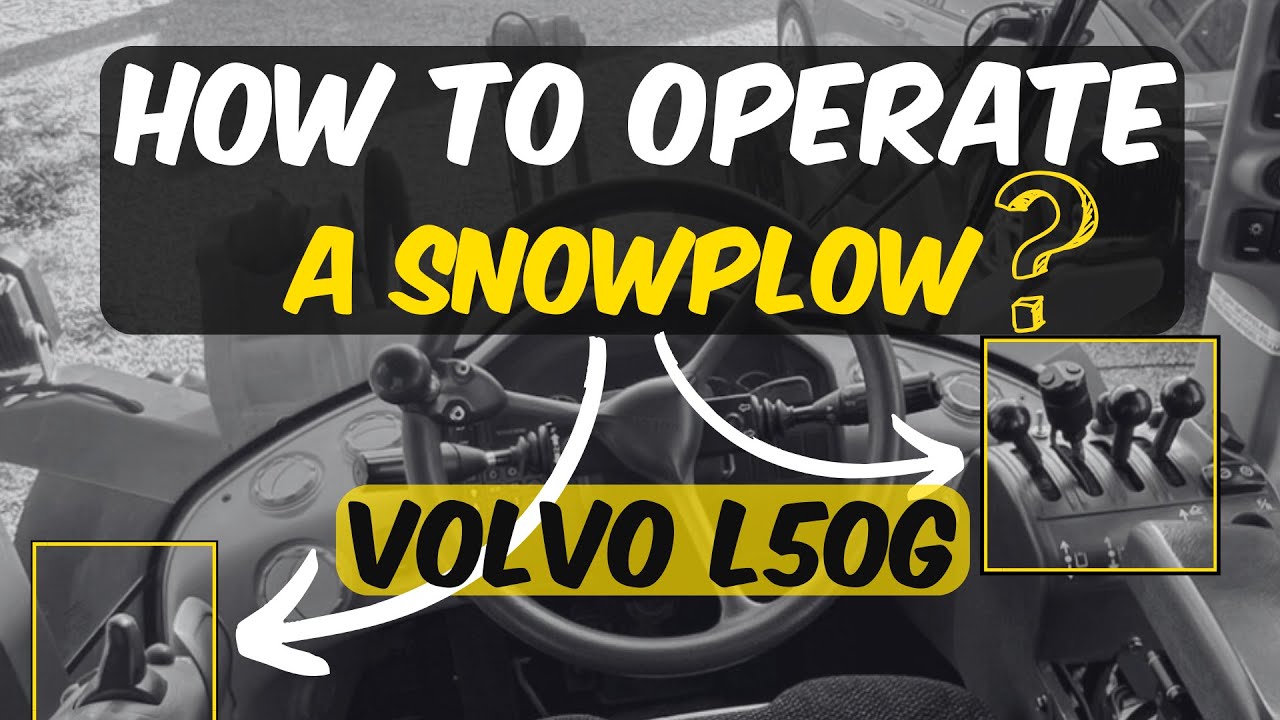 HOW TO CONTROL A SNOWPLOW?  Volvo L50G & Stark U-PLOW