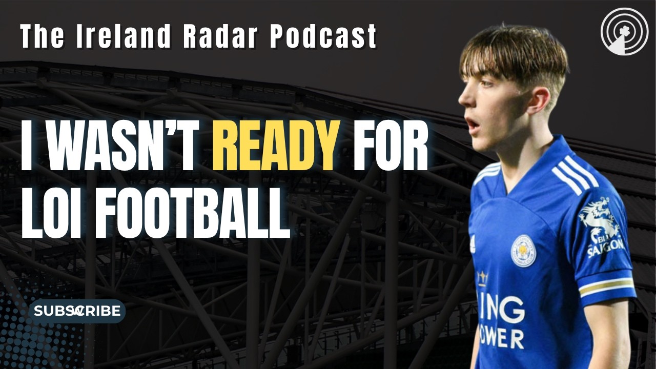 SHANE FLYNN ON LEICESTER LIFE AND LOI TRANSITION | The Ireland Radar Podcast
