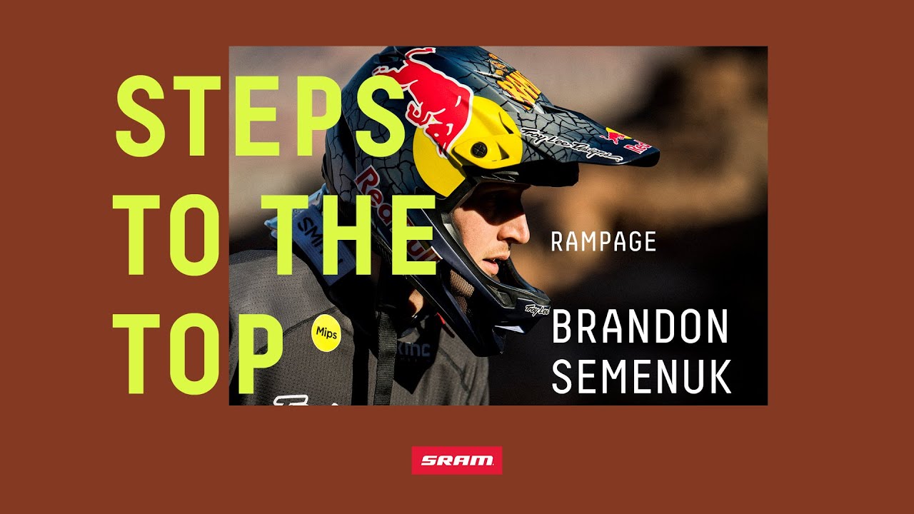 Steps to the Top - Brandon Semenuk at Red Bull Rampage