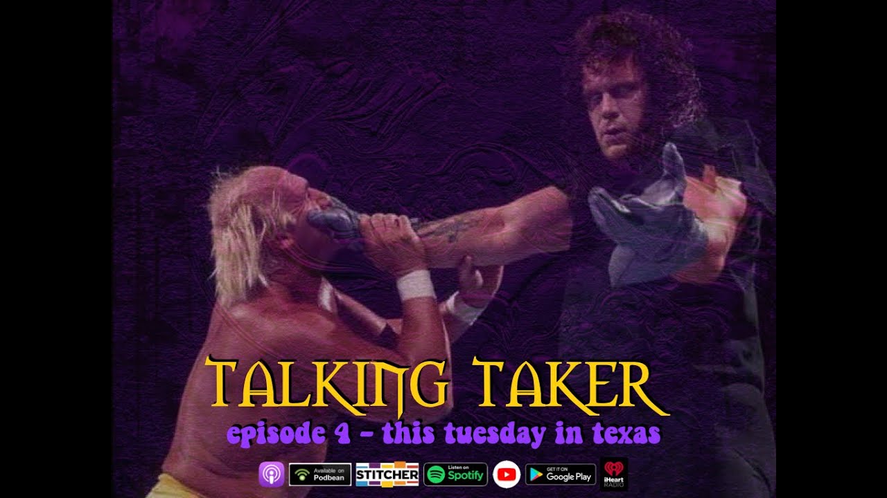 Talking Taker 004 - This Tuesday In Texas