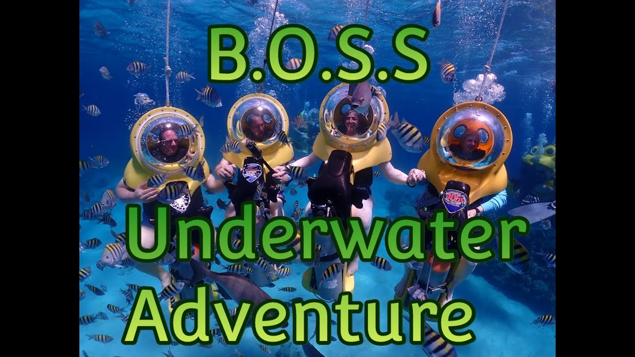 B.O.S.S. Underwater Adventure