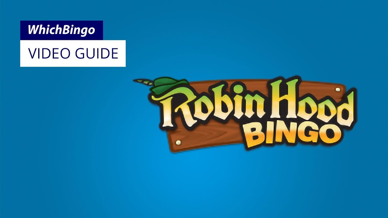 Robin Hood Bingo guide