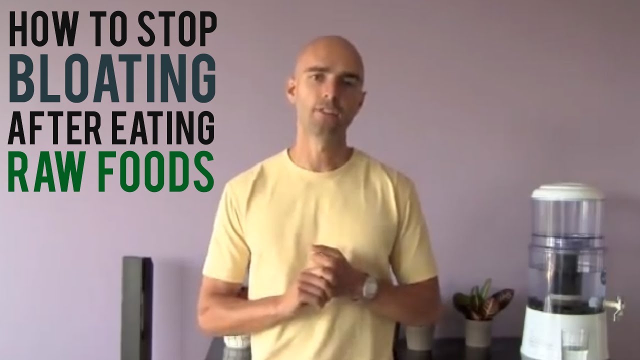 How to Stop Bloating After Eating Raw Foods