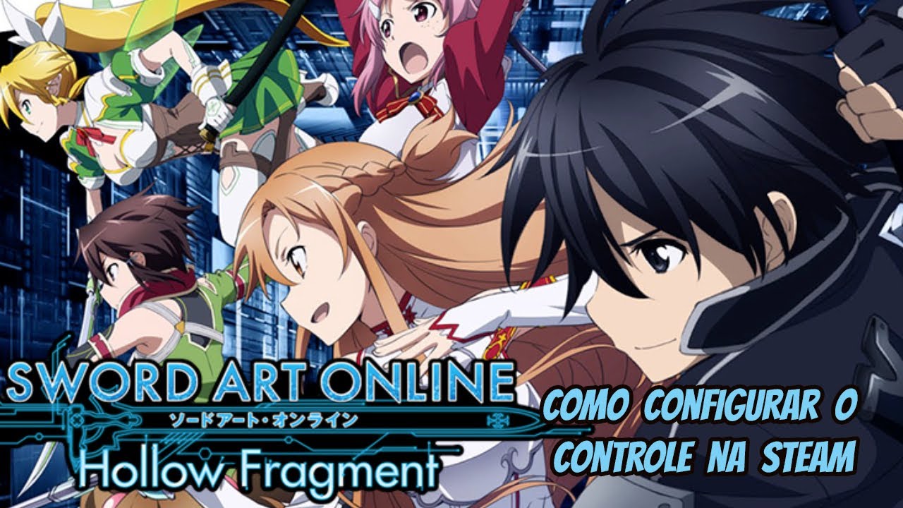 SAO: Hollow Fragment como configurar o controle na Steam