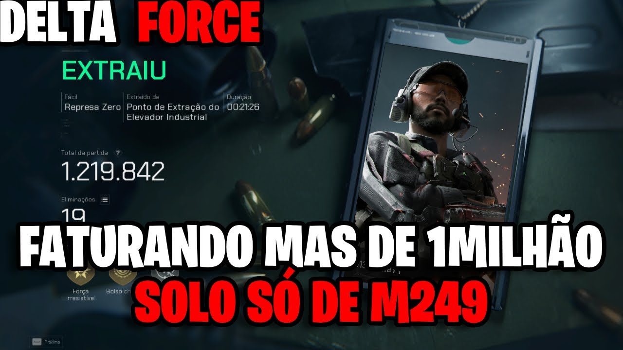 DELTA FORCE: QUER FATURAR MAIS DE 1MILHÃO NO MODO EXTRAÇÃO É SÓ JOGAR DESSE JEITO! SOLO SÓ DE M249.