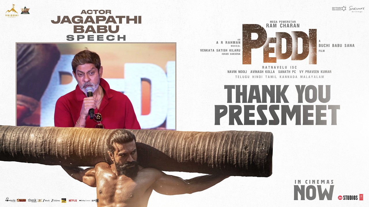 Jagapathi Babu Speech at PEDDI Thank You Press Meet | Ram Charan | Buchi Babu Sana | Shiva Rajkumar