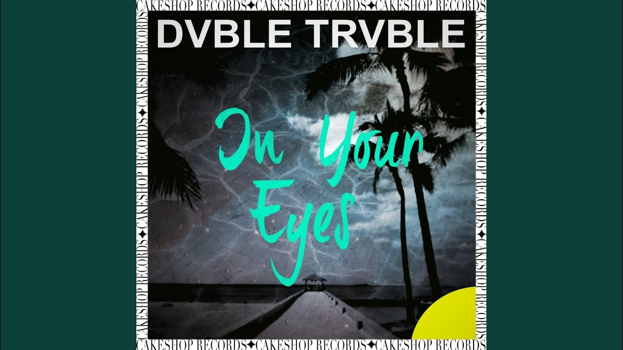 In Your Eyes (Original Mix)