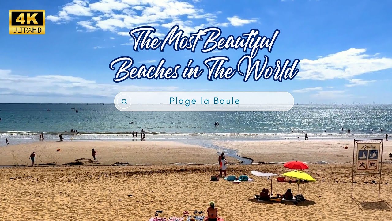 【4K】🇫🇷La Baule-Escoublac Beach, France - Loire Atlantique Walking Tour.