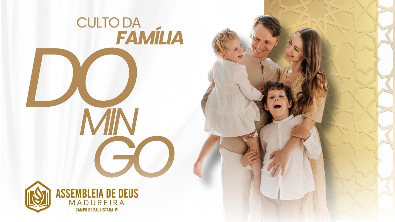 AO VIVO | ADM ]  culto da família - Paulistana - PI-01/03/2026