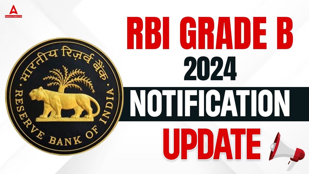 RBI GRADE B 2024 NOTIFICATION UPDATE 📣| RBI GRADE B 2024 | COMPLETE INFORMATION