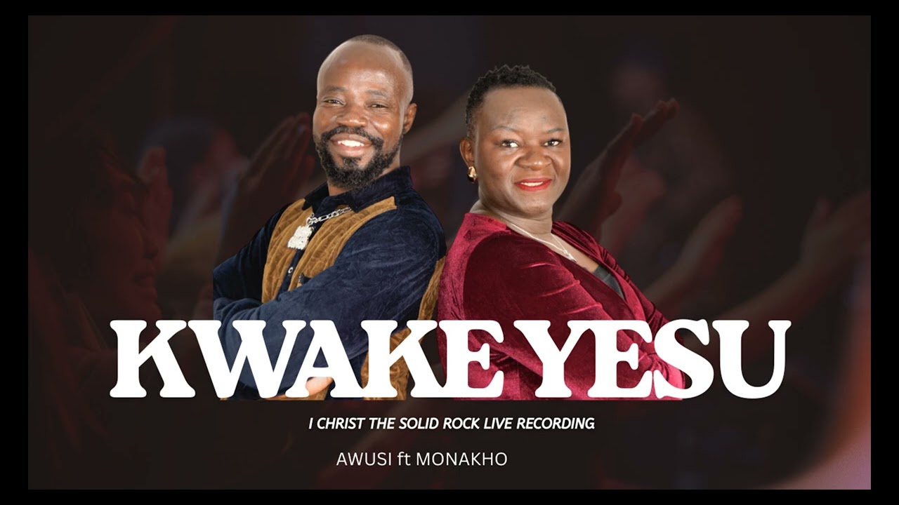 Awusi & Monakho KWAKE YESU NASIMAMA | CHRIST THE SOLID ROCK (Audio)