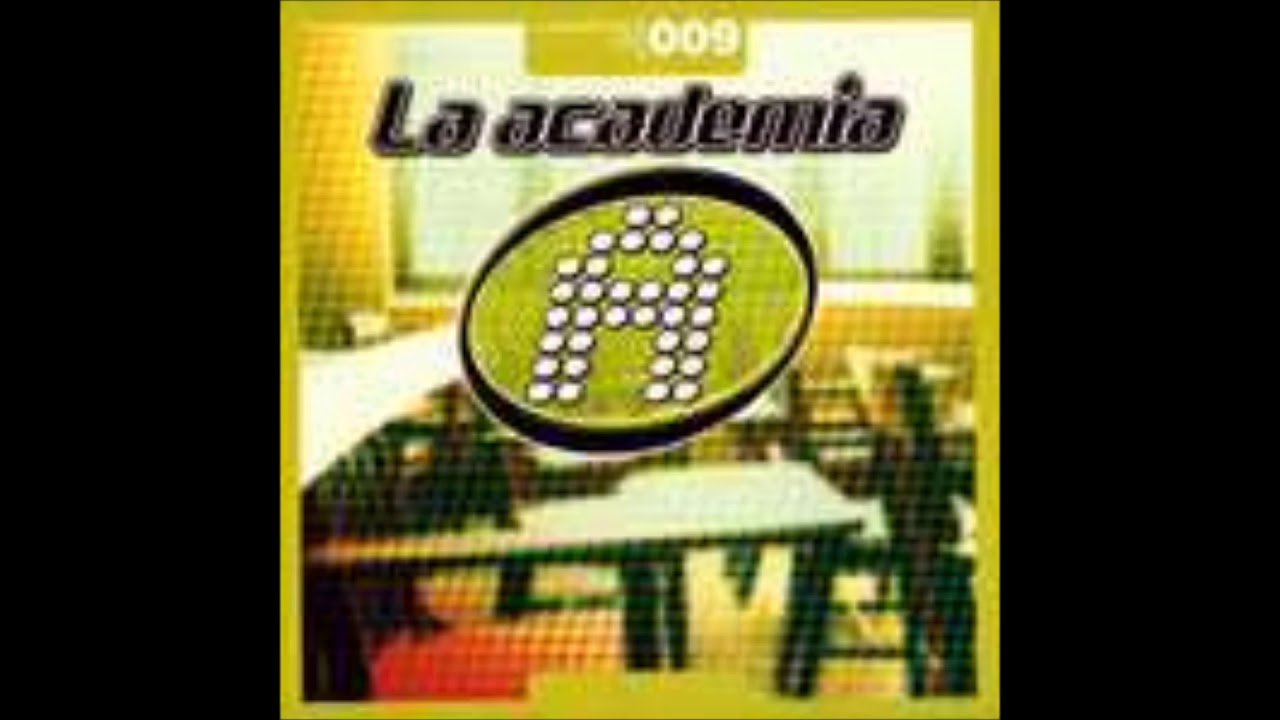 La Academia (1° Generación) - Te Aprovechas (Nadia)