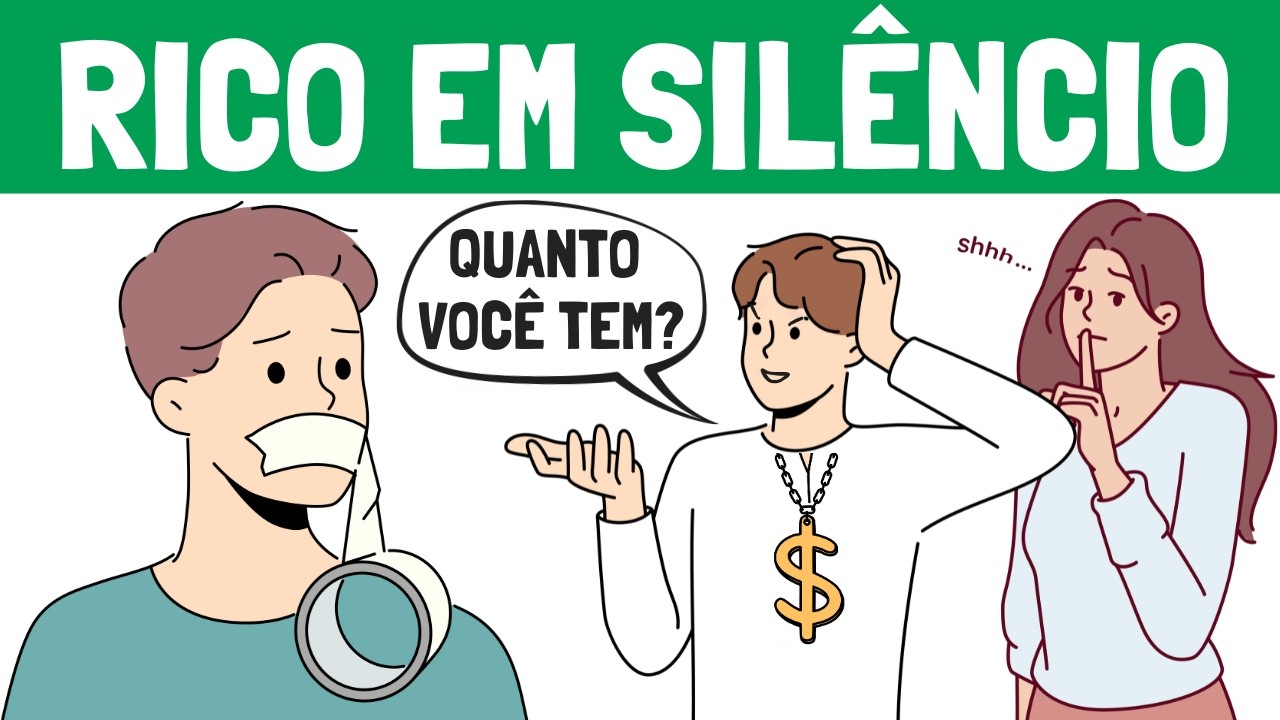 Por que é TÃO importante FICAR RICO em silêncio?