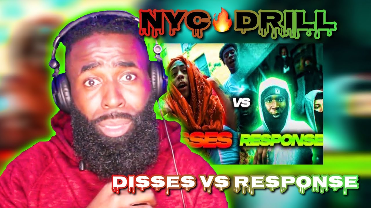 NY Drill: Disses Vs Response (Part 1) [Musa/Reaction]